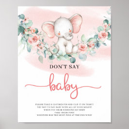Baby Girl Elephant Eukalyptus sagt nicht, Babyspie Poster