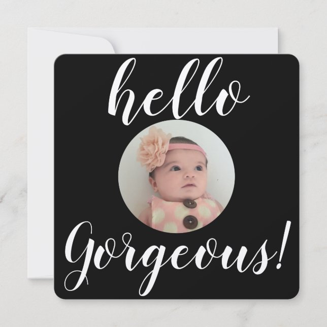 Baby Girl Hello Gorgeous Foto Birth (Vorderseite)