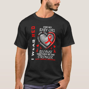 Baby Girl Ich trage Rot für meine Tochter Herzerk T-Shirt