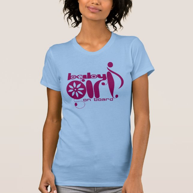 Baby Girl on board Maternity T - Shirt (Vorderseite)