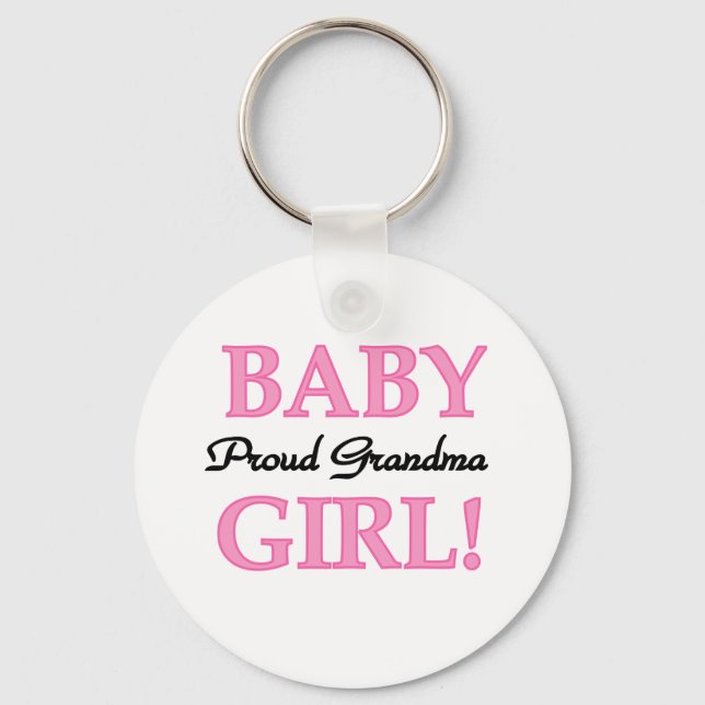 Baby Girl Proud Grandma Schlüsselanhänger (Vorderseite)
