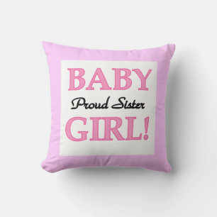 Baby Girl Proud Sister Geschenke Kissen