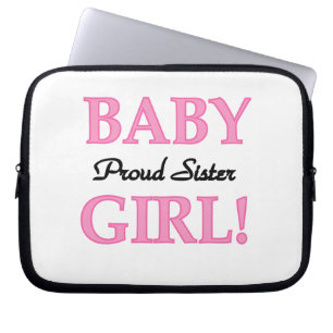 Baby Girl Proud Sister Geschenke Laptopschutzhülle