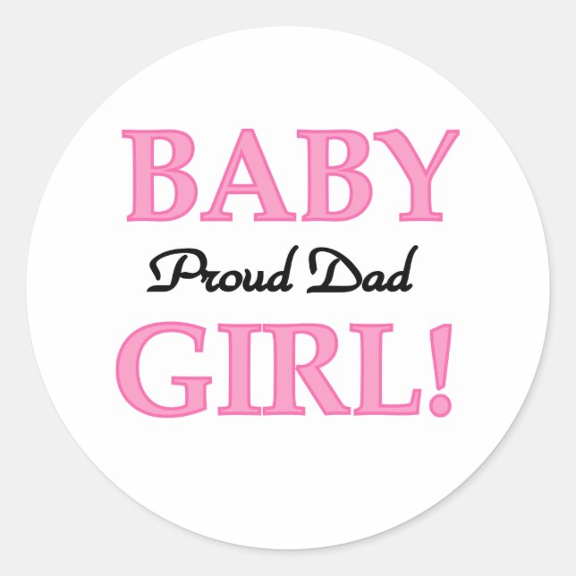 Baby Girl Proud Vater Runder Aufkleber (Vorderseite)