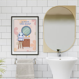 Baby Hippo immer Seife Badezimmer Poster benutzen