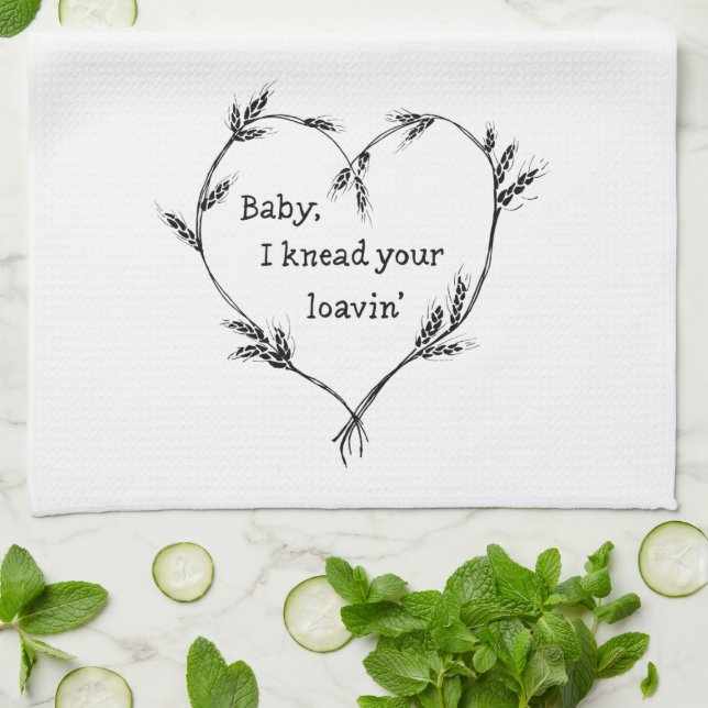 Baby, I Neve Your Loavin' - Spaß Küche  Geschirrtuch (Gefaltet)