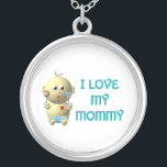 Baby: Ich habe meine Mama Necklace Liebe Versilberte Kette<br><div class="desc">Dieses niedliche "3-D" Aussehen Bouncing Baby erklärt "I Liebe my mommy". Sie können Ihre eigenen Wörter hinzufügen und/oder die Hintergrundfarbe über die phantastischen Anpassungswerkzeuge von Zazzle ändern! Für weitere Produkte von "Bouncing Baby with Heart" besuchen Sie bitte meinen anderen Laden unter: http://www.zazzle.com/bouncingbabiesheart*</div>