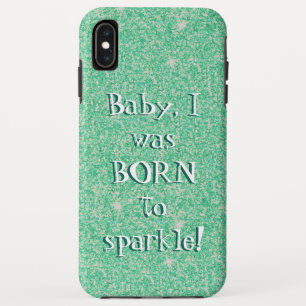 Baby, ich war Geboren zu Sparkle - grüner Glitzer Case-Mate iPhone Hülle