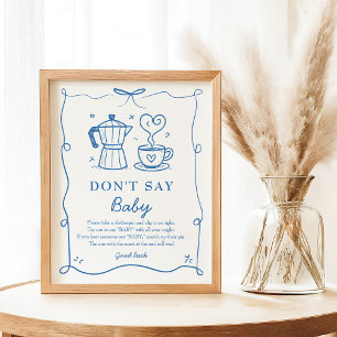 Baby ist auf dem Weg, sag nicht Baby Spielposter Poster
