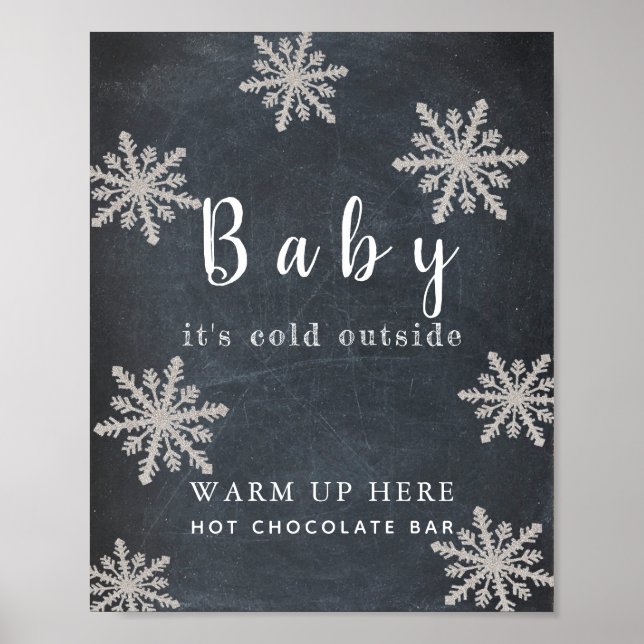 Baby It's Cold Chalkboard Hot Chocolate Bar Sign Poster (Vorne)