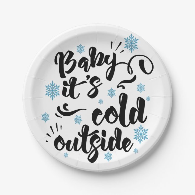 Baby its Cold Outdoor Typografy Holiday Pappteller (Vorderseite)