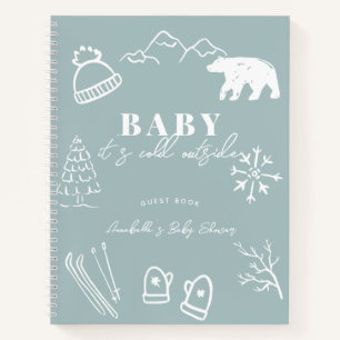 Baby It's Cold Outside Blaues Gästebuch für Baby S Notizbuch