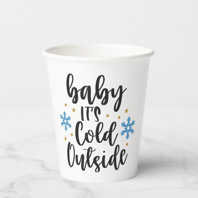 Baby It's Cold Outside Elegant Script Snowflake Pappbecher (Vorderseite)