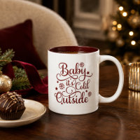 Baby It's Cold Outside Maroon Zwei-Töne
