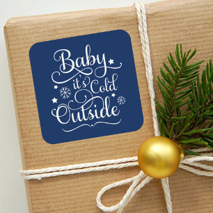 Baby It's Cold Outside Navy Blau Skript Urlaub Quadratischer Aufkleber