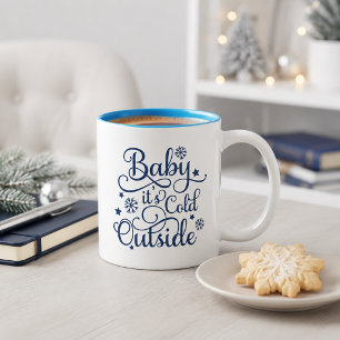 Baby It's Cold Outside Navy-Schriftzug Feiertag Zweifarbige Tasse