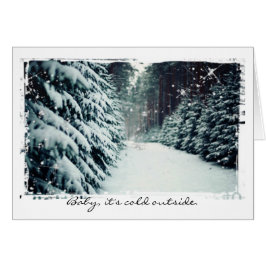 Baby It's Cold Outside Romantic Holiday Card