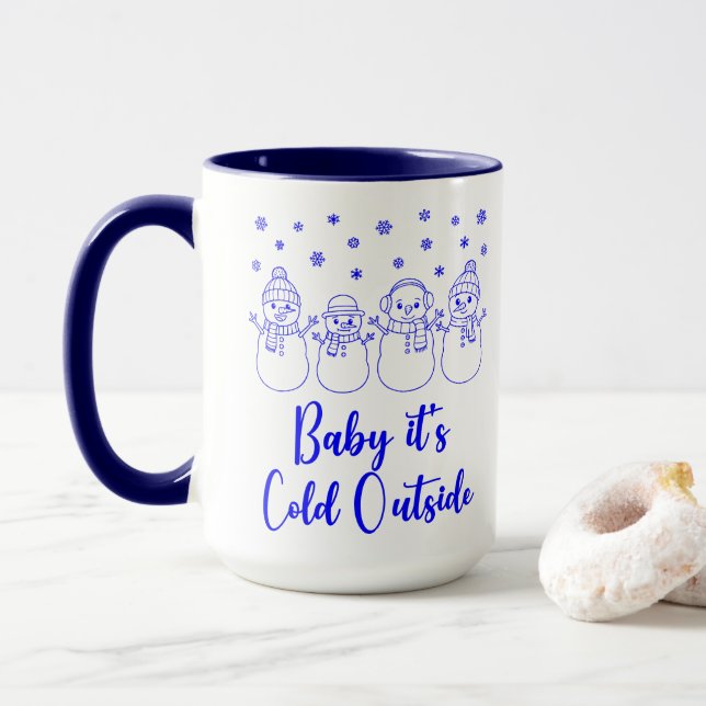 Baby It's Cold Outside Snowmen Snowing Christmas Tasse (Mit Donut)