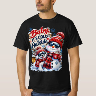 Baby It's Cold Outside – Süßer Schneemann und Hund T-Shirt