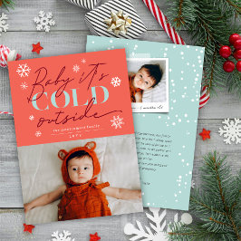Baby It's Cold Outside Typografy Snowflakes Foto Feiertagskarte