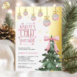 Baby It's Cold Outside Winter Pink Schleifen-Baby- Folieneinladung