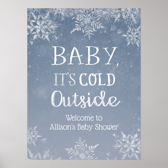 Baby It's Cold Winter Baby Shower Willkommenszeich Poster (Vorne)