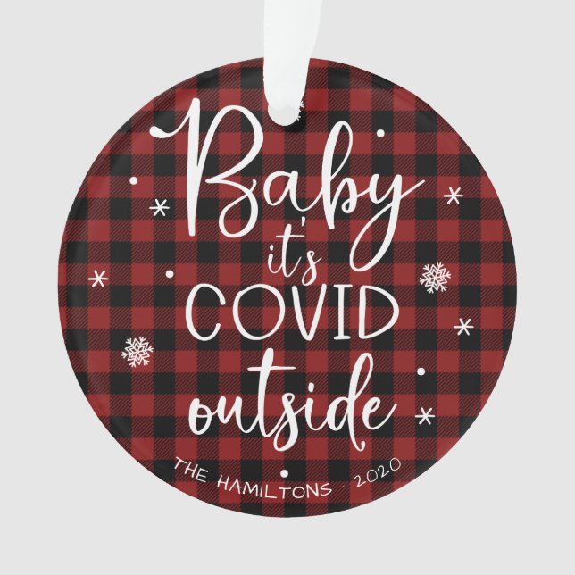 Baby It's Covid Dehors Pandemic Funny Christmas (devant)