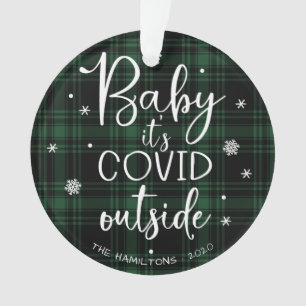 Baby It's Covid Outside Funny Christmas Green