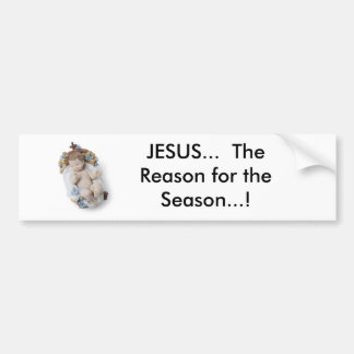 Baby, JESUS… Der Grund während der Jahreszeit…! Autoaufkleber