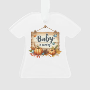 "Baby kommt" Kleidungs-Baby-Ornament - Niedlich Ornament