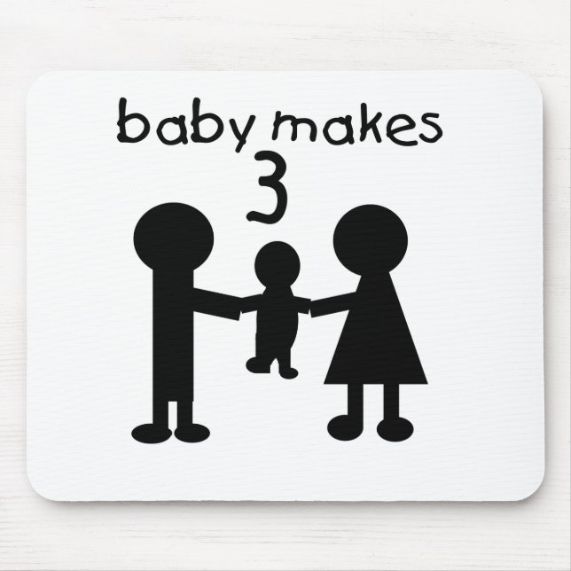 Baby Makes Three Mousepad (Vorne)