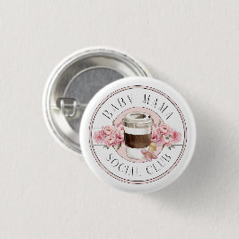 Baby Mama Social Club Pink Button