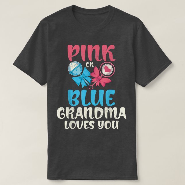 Baby Party Rosa oder blaue Oma Lieben Sie Geschlec T-Shirt (Design vorne)