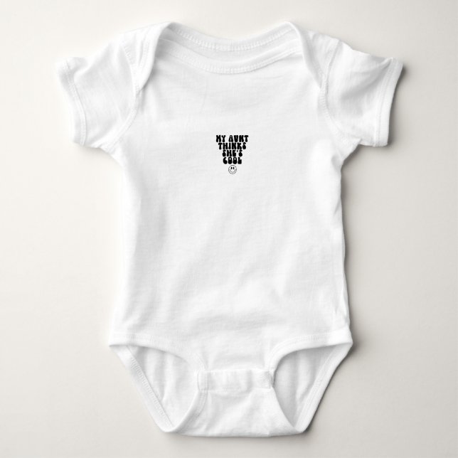Baby Romper - My Aunt Thinks She's Cool Strampler (Vorderseite)