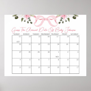 Baby Shower Bow schätzt den Lieferterminkalender Poster