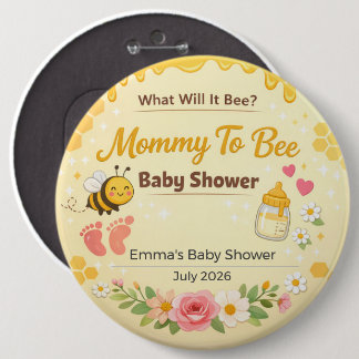 Baby Shower Pin | Mommy To Bee | What Will It Bee Button