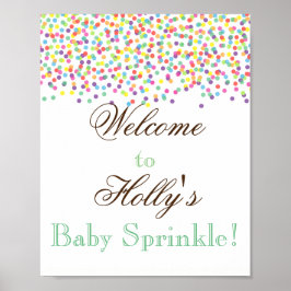 Baby Sprinkle Begrüßungszeichen Poster