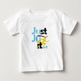 Baby T - Shirt "Just Ju It"