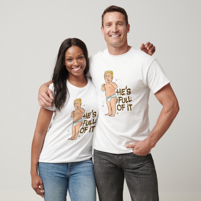 Baby Trump Er ist voll davon T-Shirt (Unisex)