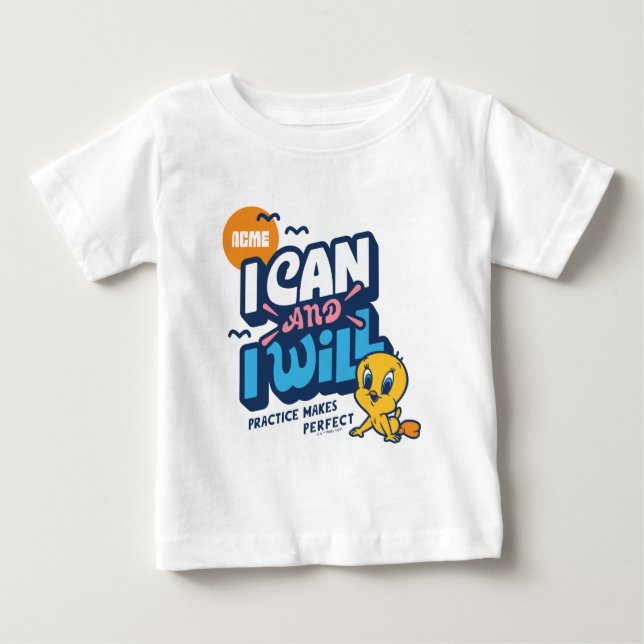 Baby TWEETY™ - Ich kann und werde Baby T-shirt (Vorderseite)