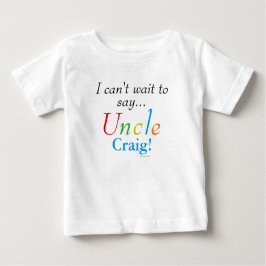 Baby Uncle Personalisiert Name Fun Säugling Shirt