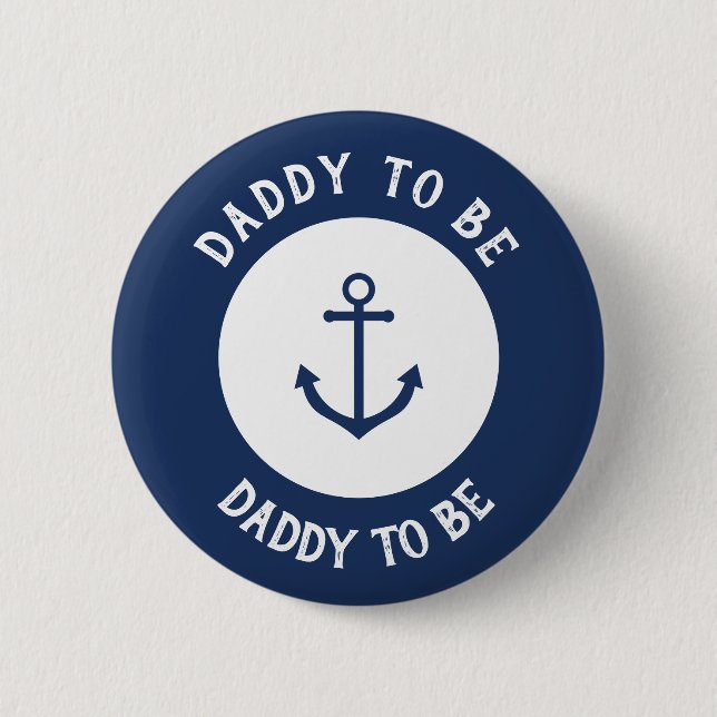 Babyduschtaste für Anker - Papa soll sein Button (Vorderseite)