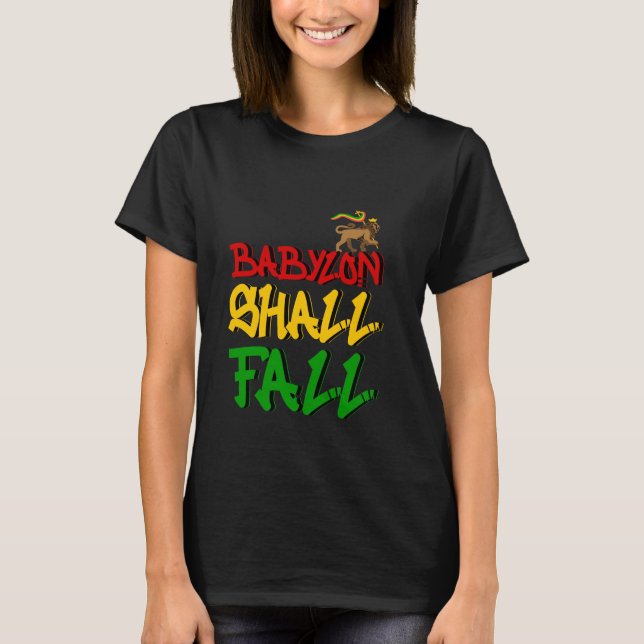 Babylon Shall Fall T-Shirt (Vorderseite)