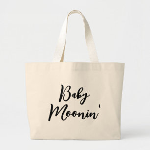 Babymoon Schwangerschaftsurlaub Baby Moonin' Jumbo Stoffbeutel
