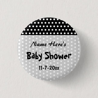 Babyparty, Schwarzweiss-Tupfen-Muster Button