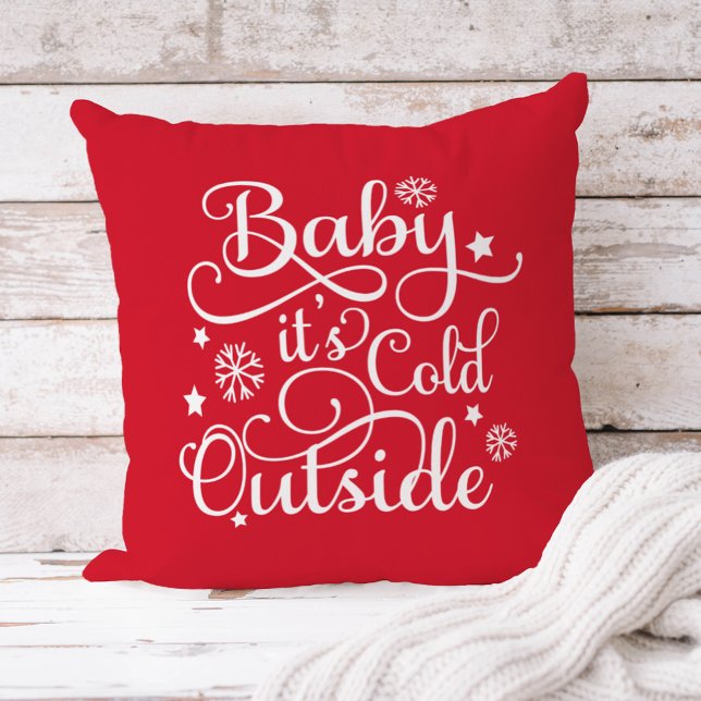 Baby's Cold Outdoor Red Script Holiday Kissen (Von Creator hochgeladen)