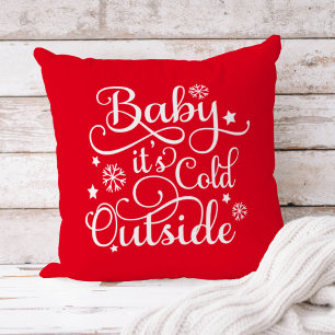 Baby's Cold Outdoor Red Script Holiday Kissen