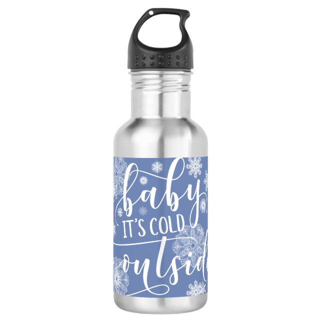Baby's Cold Outside Christmas Edelstahlflasche (Vorderseite)