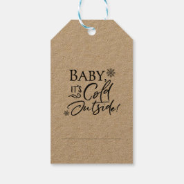 Baby's Cold Outside Geschenketiketten Geschenkanhänger