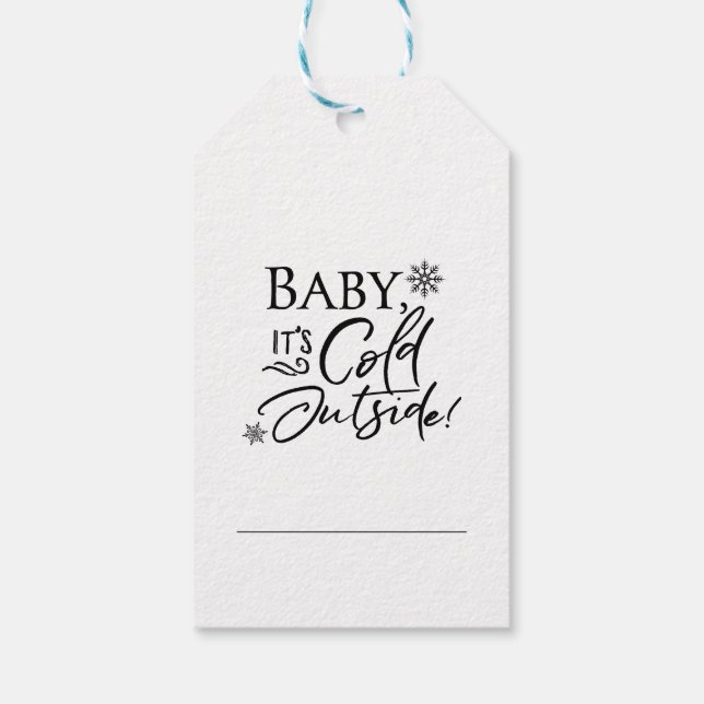 Baby's Cold Outside Geschenketiketten Geschenkanhänger (Rückseite)